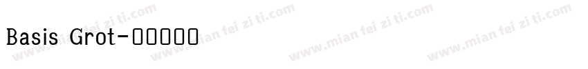 Basis Grot字体转换